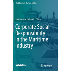 Corporate Social Responsibility in the Maritime Industry