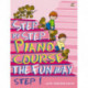 Step By Step Piano Course The Fun Way 1: The Fun Way Step 1