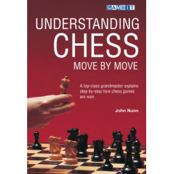 Understanding Chess Move by Move