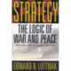 Strategy: The Logic of War and Peace, Revised and Enlarged Edition