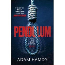 Pendulum: the explosive debut thriller (BBC Radio 2 Book Club Choice)