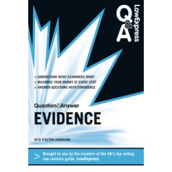 Law Express Question and Answer: Evidence Law