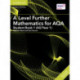 A Level Further Mathematics for AQA Student Book 1 (AS/Year 1) with Digital Access (2 Years)