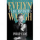 Evelyn Waugh: A Life Revisited