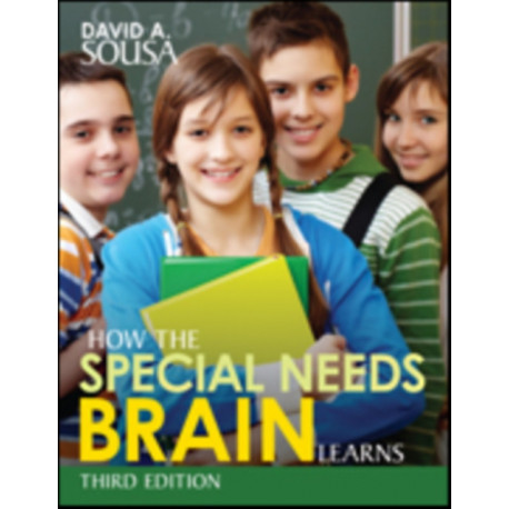 How the Special Needs Brain Learns