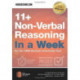 11+ Non-Verbal Reasoning in a Week: For the CEM (Durham University) Test