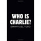Who is Charlie?: Xenophobia and the New Middle Class