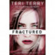 SLATED Trilogy: Fractured: Book 2