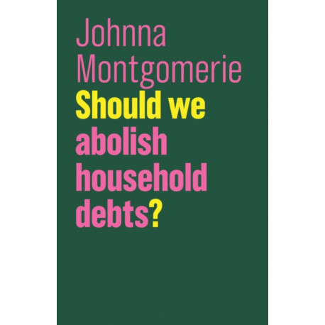 Should We Abolish Household Debts?