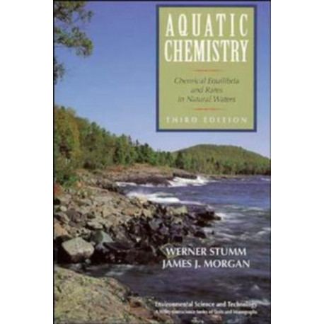 Aquatic Chemistry: Chemical Equilibria and Rates in Natural Waters