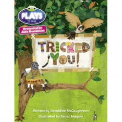 Julia Donaldson Plays Blue (KS2)/4B-4A  Tricked You!