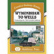 Wymondham To Wells.: Featuring The Mid-Norfolk Railway.