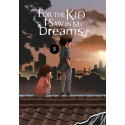 For the Kid I Saw in My Dreams, Vol. 5