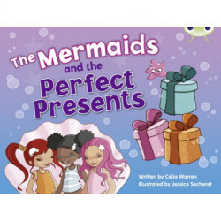 Bug Club Guided Fiction Year 1 Blue C The Mermaids and Perfect Presents