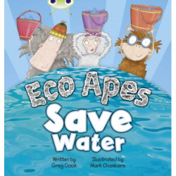 Bug Club Guided Fiction Reception Red B Eco Apes Save Water