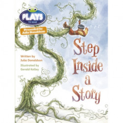 Bug Club Julia Donaldson Plays Brown/3C-3B Step Inside a Story