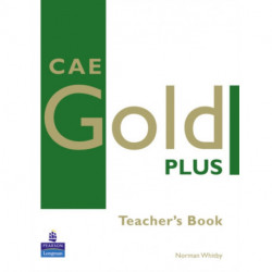 CAE Gold Plus Teacher's Resource Book