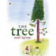 The Tree: An Environmental Fable: An Environmental Fable
