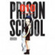 Prison School, Vol. 10