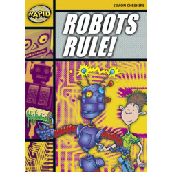 Rapid Reading: Robots Rule (Stage 4, Level 4A)