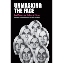 Unmasking the Face: A Guide to Recognizing Emotions from Facial Expressions