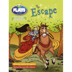 Bug Club Guided Plays by Julia Donaldson Year Two White The Escape