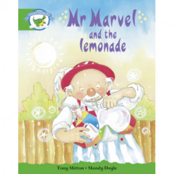 Literacy Edition Storyworlds Edition 3: Mr Marvel and the Lemonade