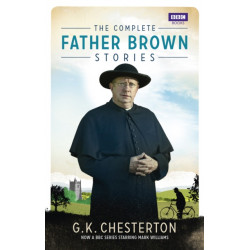 The Complete Father Brown Stories