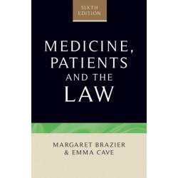Medicine, Patients and the Law: Sixth Edition
