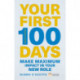 Your First 100 Days: Make maximum impact in your new role [Updated and Expanded]