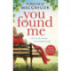 You Found Me: New beginnings, second chances, one gripping family drama
