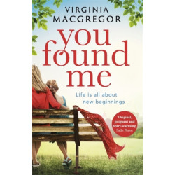 You Found Me: New beginnings, second chances, one gripping family drama