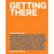 Getting There: A Book of Mentors