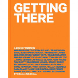 Getting There: A Book of Mentors