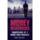 Money Mavericks: Confessions of a Hedge Fund Manager