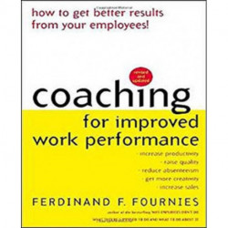 Coaching for Improved Work Performance, Revised Edition