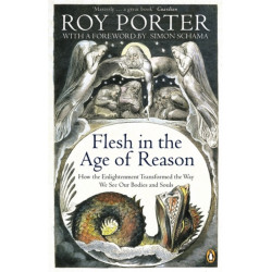 Flesh in the Age of Reason