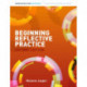 Beginning Reflective Practice