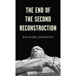The End of the Second Reconstruction