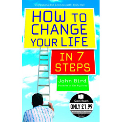 How to Change Your Life in 7 Steps