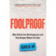 Foolproof: A FINANCIAL TIMES BOOK OF THE YEAR