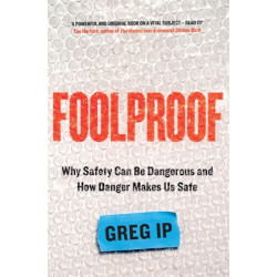 Foolproof: A FINANCIAL TIMES BOOK OF THE YEAR