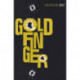 Goldfinger: Read the seventh gripping unforgettable James Bond novel