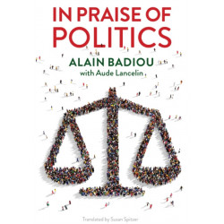 In Praise of Politics