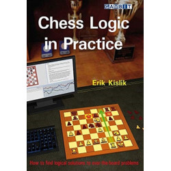 Chess Logic in Practice
