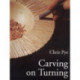 Carving On Turning