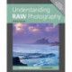 Understanding RAW Photography