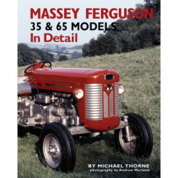 Massey-Ferguson 35 & 65 Models in Detail