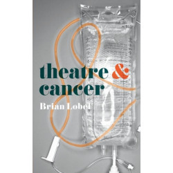 Theatre and Cancer