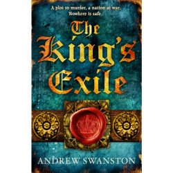 The King's Exile: (Thomas Hill 2)